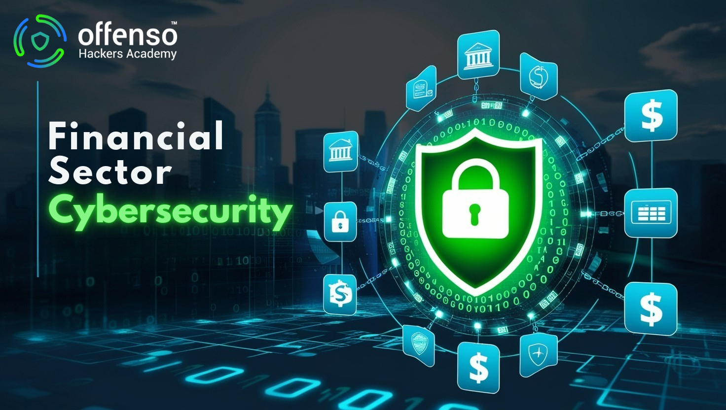 Financial Sector Cybersecurity: Navigating the Evolving Threat Landscape